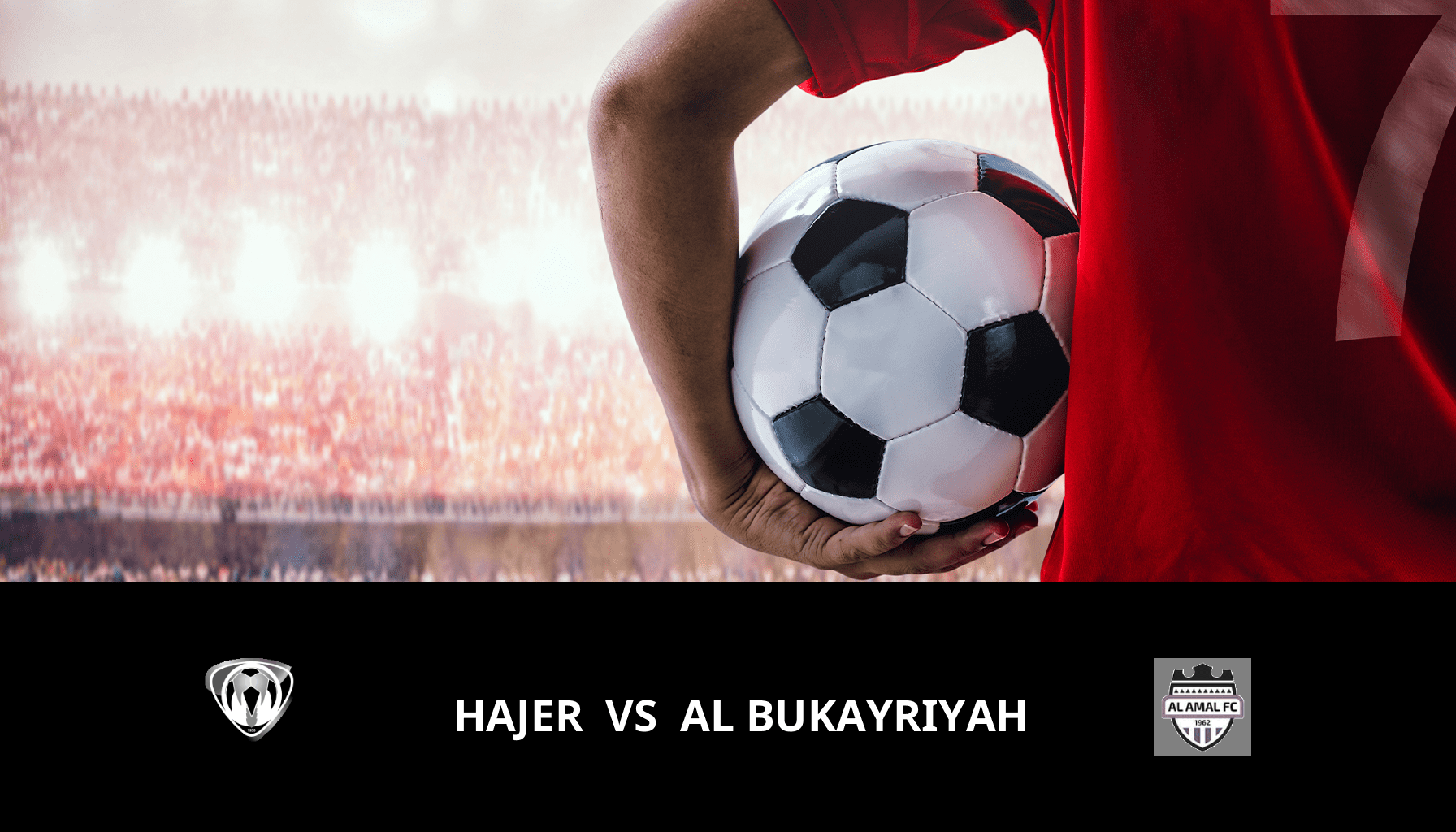 Previsione per Hajer VS Al Bukayriyah il 15/04/2024 Analysis of the match